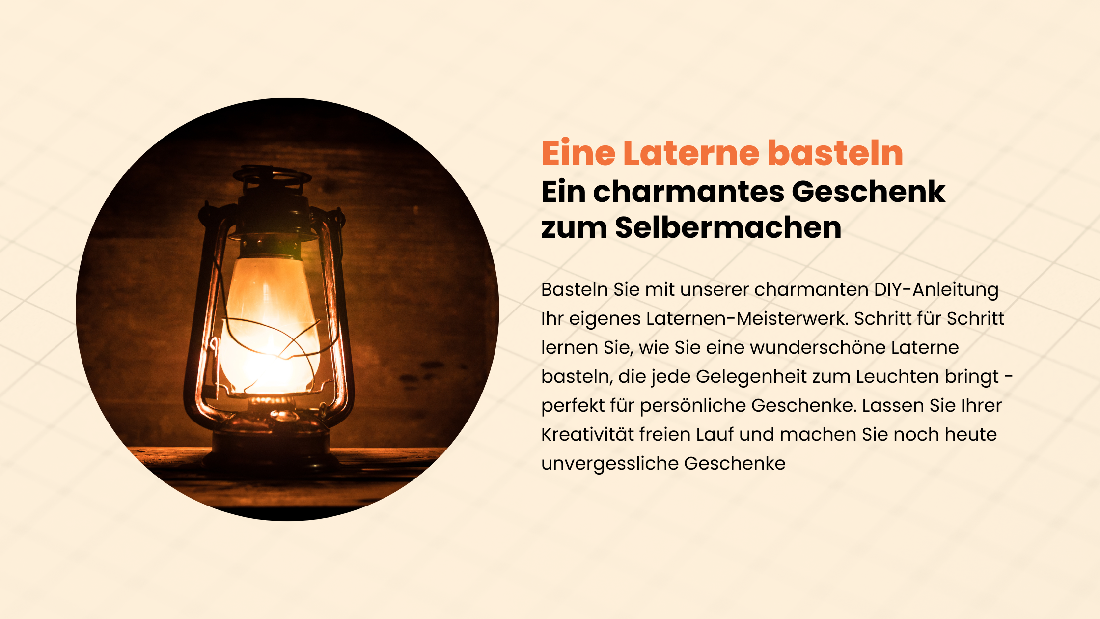 Eine Laterne basteln: Ein charmantes Geschenk zum Selbermachen