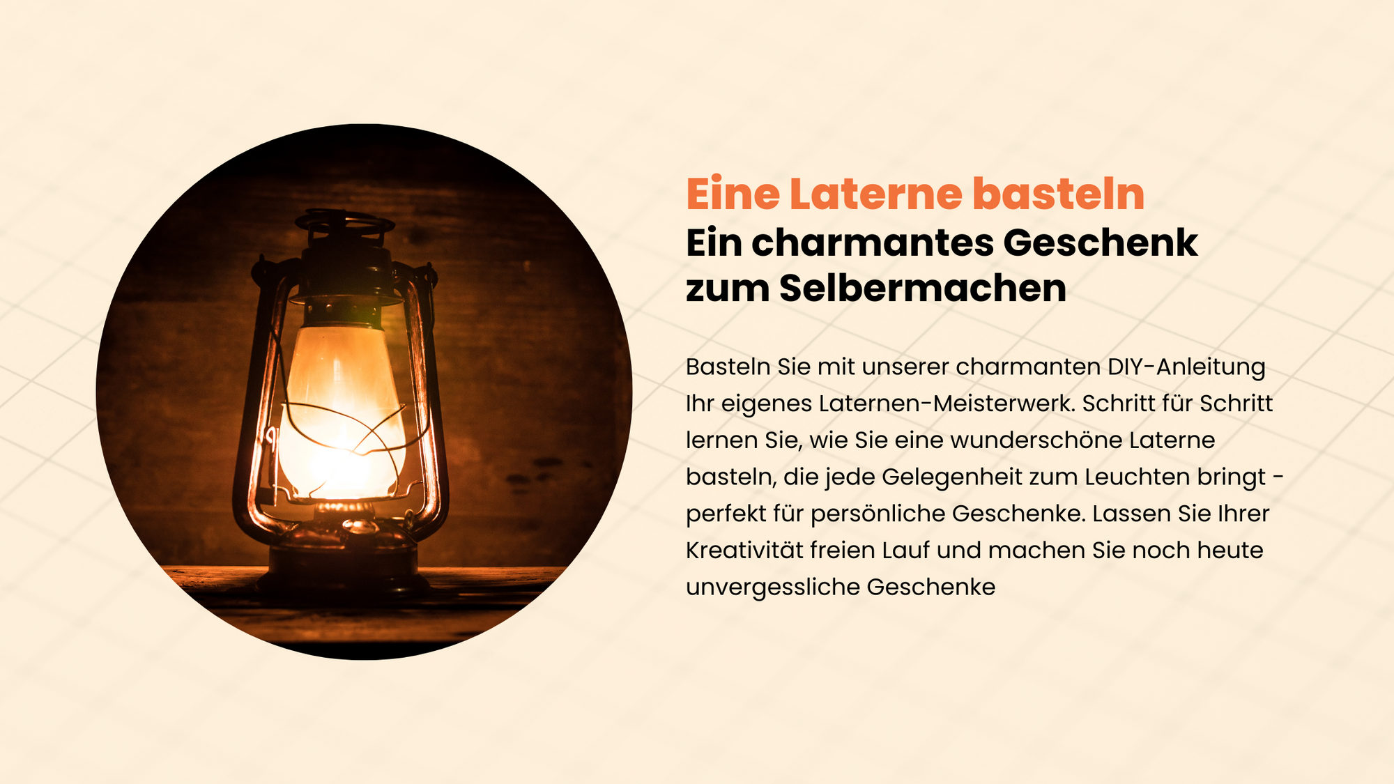 Eine Laterne basteln: Ein charmantes Geschenk zum Selbermachen