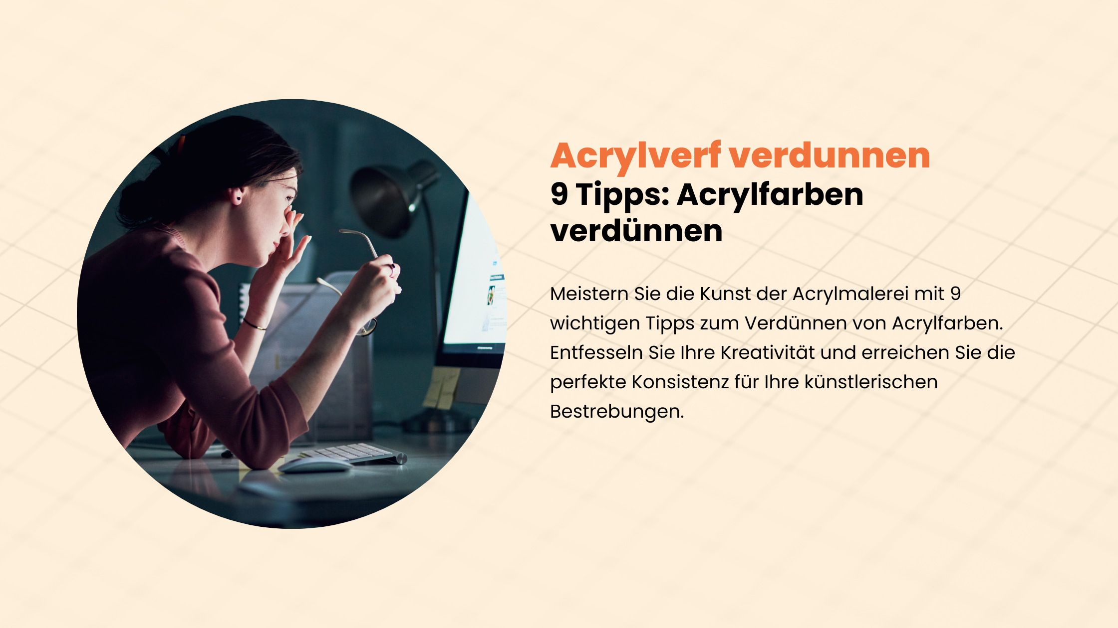 9 Tipps: Acrylfarben verdünnen